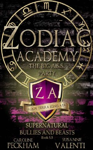 [Supernatural Beasts and Bullies 5.50] • Zodiac Academy · the Big A.S.S. Party